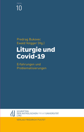 Liturgie und Covid-19 von Bukovec,  Predrag, Volgger,  Ewald
