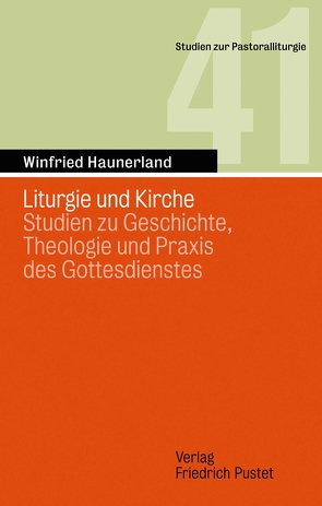 Liturgie und Kirche von Haunerland,  Winfried