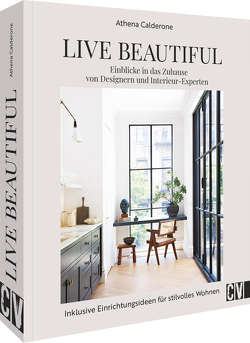 Live Beautiful von Calderone,  Athena, Verlagsservice Dietmar Schmitz Gmbh