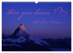 Live your dreams – Lebe deine Träume (Wandkalender 2024 DIN A3 quer), CALVENDO Monatskalender von und Philipp Kellmann,  Stefanie