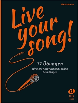Live Your Song! von Materne,  Nikola
