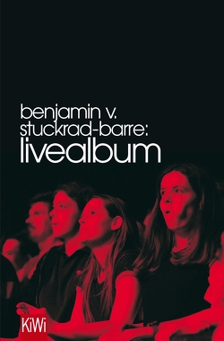 Livealbum von Stuckrad-Barre,  Benjamin von