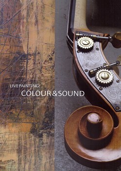 LivePainting: Colour & Sound von Lem,  Dorissa