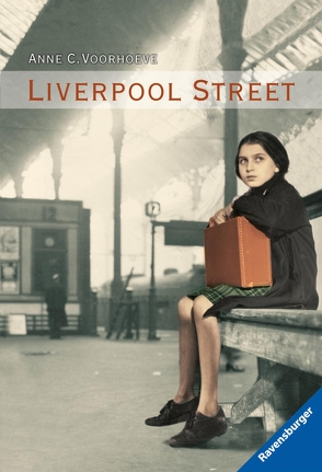 Liverpool Street von Voorhoeve,  Anne C.