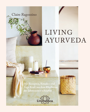 LIVING AYURVEDA von Goth von Gecko Lingua,  Samira, Ragozzino,  Claire