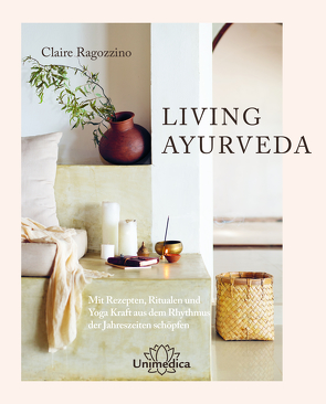 LIVING AYURVEDA von Goth von Gecko Lingua,  Samira, Ragozzino,  Claire