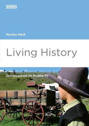 Living History von Weiß,  Monika