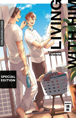 Living with Him – Special Edition von Miyata,  Toworu, Schmitz,  Melania