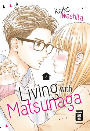 Living with Matsunaga 07 von Iwashita,  Keiko, Okada-Willmann,  Yayoi