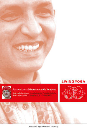 Living Yoga von Swami Niranjanananda Saraswati, Swami Prakashananda Saraswati