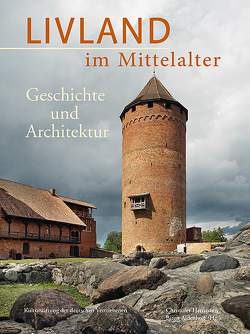 Livland im Mittelalter von Aldenhoff,  Birgit, Herrmann,  Christofer
