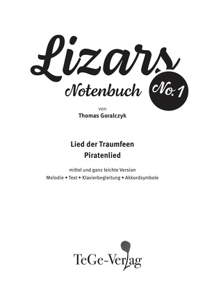 Lizars Notenbuch No.1 von Goralczyk,  Thomas