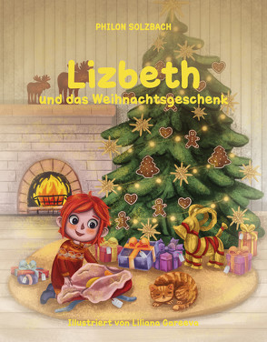 Lizbeth und das Weihnachtsgeschenk von Solzbach,  Philon