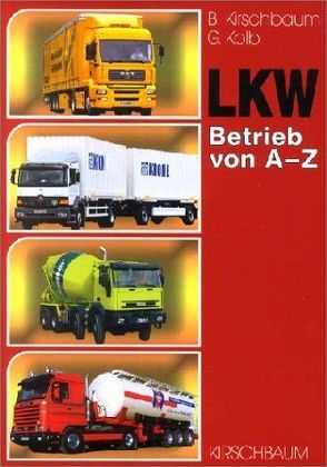 LKW von Kirschbaum,  Bernhard, Kolb,  Günter
