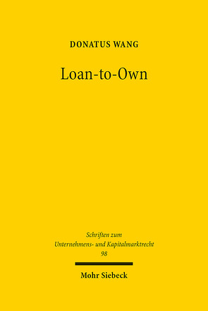 Loan-to-Own von Wang,  Donatus