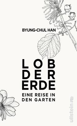 Lob der Erde von Han,  Byung-Chul