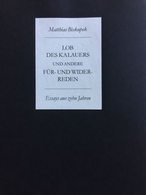 Lob des Kalauers und andere Für- und Widerreden von Biskupek,  Matthias, Dwars,  Jens F