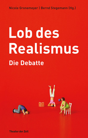 Lob des Realismus – Die Debatte von Stegemann,  Bernd
