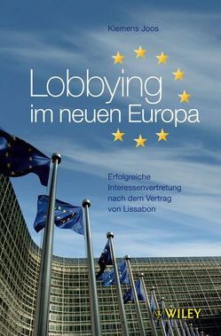 Lobbying im neuen Europa von Joos,  Klemens