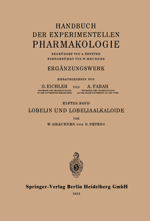 Lobelin und Lobeliaalkaloide von Graubner,  W., Peters,  G.