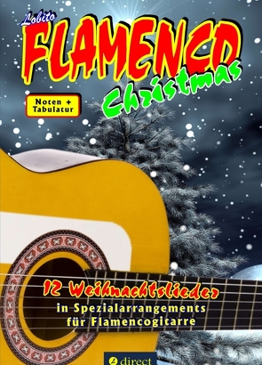 Lobito’s FLAMENCO Christmas von GITARRE grenzenlos,  Lobito