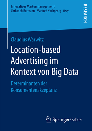 Location-based Advertising im Kontext von Big Data von Warwitz,  Claudius