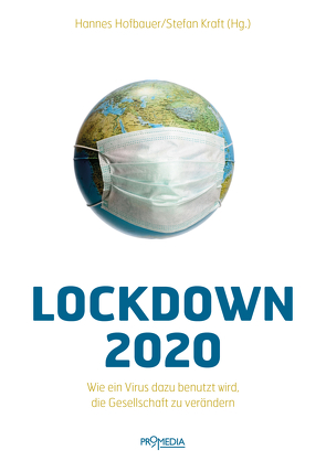 Lockdown 2020 von Hofbauer,  Hannes, Kraft,  Stefan