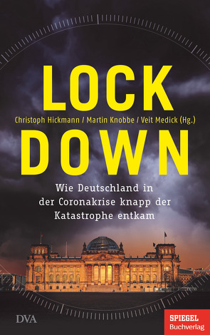 Lockdown von Hickmann,  Christoph, Knobbe,  Martin, Medick,  Veit