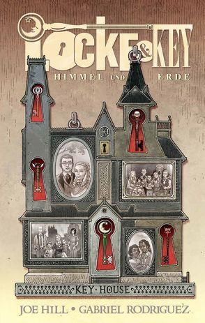 Locke & Key: Himmel und Erde von Hill,  Joe, Rodriguez,  Gabriel, Schweizer,  Reinhard