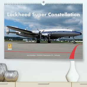 Lockheed Super Constellation HB-RSC (Premium, hochwertiger DIN A2 Wandkalender 2023, Kunstdruck in Hochglanz) von Wubben,  Arie