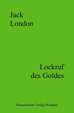 Lockruf des Goldes von London,  Jack