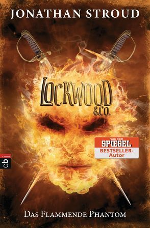 Lockwood & Co. – Das Flammende Phantom von Jung,  Gerald, Orgaß,  Katharina, Stroud,  Jonathan