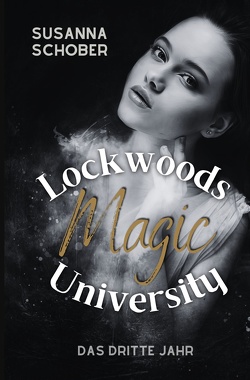 Lockwoods Magic University von Schober,  Susanna