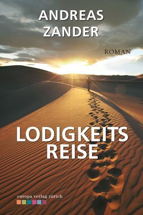 Lodigkeits Reise von Zander,  Andreas