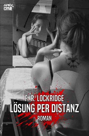 LÖSUNG PER DISTANZ von Dörge,  Christian, Lockridge,  F. R.