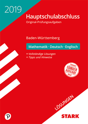 Lösungen zu Original-Prüfungen Hauptschulabschluss 2019 – Mathematik, Deutsch, Englisch 9. Klasse – BaWü