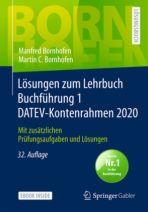 Lösungen zum Lehrbuch Buchführung 1 DATEV-Kontenrahmen 2020 von Bornhofen,  Manfred, Bornhofen,  Martin C.