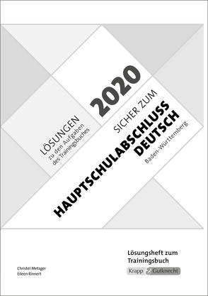Sicher zum Hauptschulabschluss Deutsch Baden-Württemberg 2020 von Metzger,  Christel, Rinnert,  Eileen, Verlag GmbH,  Krapp & Gutknecht