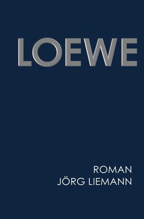 LOEWE von Liemann,  Jörg