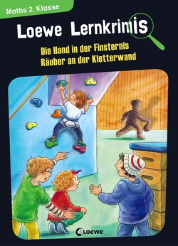 Loewe Lernkrimis – Die Hand in der Finsternis / Räuber an der Kletterwand von Döring,  Hans Günther, Neubauer,  Annette, Pfeiffer,  Peter