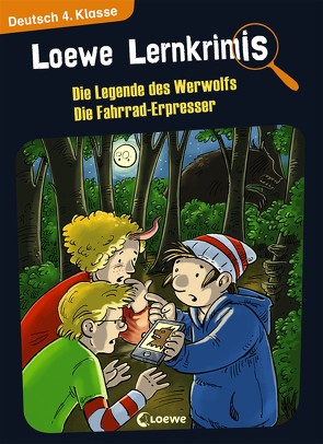 Loewe Lernkrimis – Die Legende des Werwolfs / Die Fahrrad-Erpresser von Neubauer,  Annette, Pfeiffer,  Peter