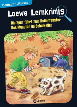 Loewe Lernkrimis – Die Spur führt zum Kellerfenster / Das Monster im Schulkeller von Döring,  Hans Günther, Neubauer,  Annette, Wittenburg,  Christiane