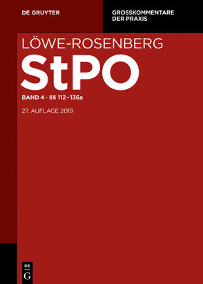 Löwe-Rosenberg. Die Strafprozeßordnung und das Gerichtsverfassungsgesetz / §§ 112-136a von Gärtner,  Kerstin, Gless,  Sabine, Lind,  Detlef, Valerius,  Brian