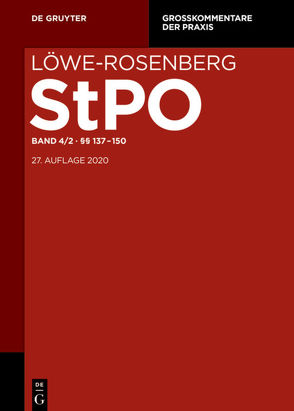 Löwe-Rosenberg. Die Strafprozeßordnung und das Gerichtsverfassungsgesetz / §§ 137-150 von Jahn,  Matthias