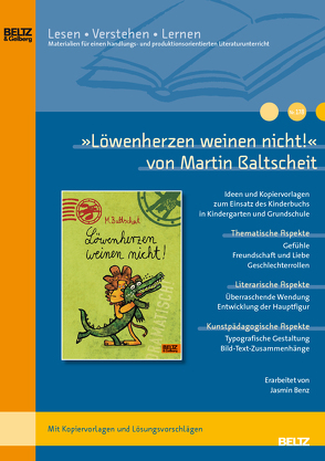 »Löwenherzen weinen nicht« von Martin Baltscheit von Benz,  Jasmin