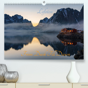 Lofoten – From Dusk Till Dawn (Premium, hochwertiger DIN A2 Wandkalender 2022, Kunstdruck in Hochglanz) von Schoen,  Ulrich