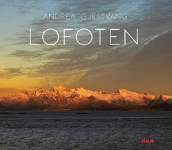 Lofoten von Gelpke,  Nikolaus, Gjestvang,  Andrea