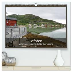Lofoten (hochwertiger Premium Wandkalender 2024 DIN A2 quer), Kunstdruck in Hochglanz von Schade,  Teresa