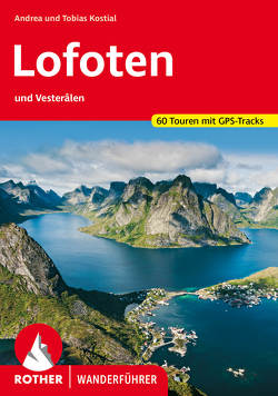 Lofoten von Kostial,  Andrea, Kostial,  Tobias