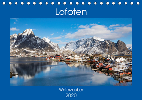 Lofoten – Winterzauber (Tischkalender 2020 DIN A5 quer) von Rusch,  Winfried